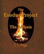 The Exodus Project: The Ecclesia