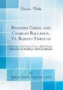 Richard Gregg and Charles Ballance, Vs. Robert Forsyth
