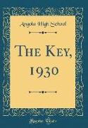 The Key, 1930 (Classic Reprint)