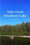 Tales from Deadman Lake