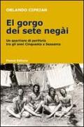 Gorgo dei sete negài. Un quartiere di periferia tra gli anni Cinquanta e Sessanta (El)