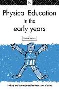 Physical Education in the Early Years