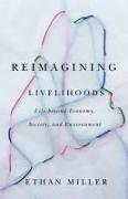 Reimagining Livelihoods