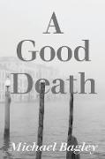 A Good Death