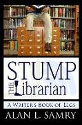 Stump the Librarian: A Writer's Book of Legs