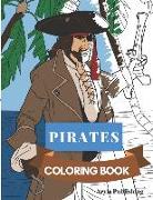 Pirates Coloring Book: Adult Coloring Fun, Stress Relief and Escape