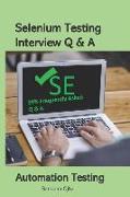 Selenium Testing Interview Q & A: Selenium Testing Tool