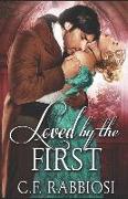 Loved by the First: A Sexy Paranormal Thriller