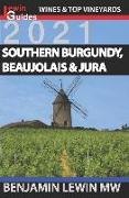 Southern Burgundy, Beaujolais, and Jura