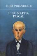 Il fu Mattia Pascal