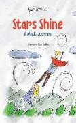 Stars Shine: A Magic Journey