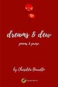 Dreams & Dew: Poems & Prose