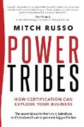 Power Tribes: How Certification Can Explode Your Business