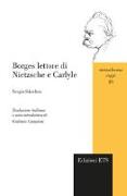 Borges lettore di Nietzsche e Carlyle