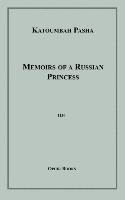 Memoirs of a Russian Princess