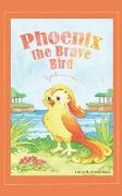 Phoenix the Brave Bird