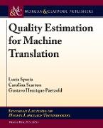 Quality Estimation for Machine Translation