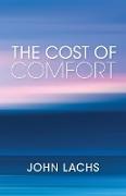 Cost of Comfort