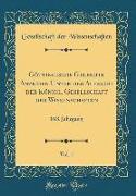 Göttingische Gelehrte Anzeigen Unter der Aufsicht der Königl. Gesellschaft der Wissenschaften, Vol. 1