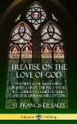 Treatise on the Love of God