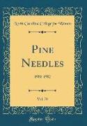 Pine Needles, Vol. 70