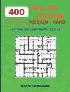 400 KILLER JIGSAW puzzles 9 x 9 MEDIUM - HARD + BONUS 250 LABYRINTH 22 x 22: Sudoku Medium - Hard levels and Maze puzzle very hard level