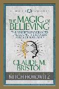 The Magic of Believing (Condensed Classics)