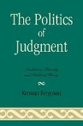 The Politics of Judgment