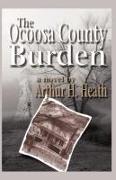 The Ocoosa County Burden