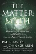 The Matter Myth