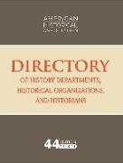 44th Directory of History Departments, Historical Organizations, and Historians