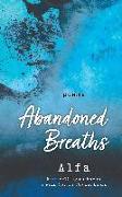 Abandoned Breaths: Revised and Expanded Edition: Poems