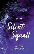 Silent Squall: Revised and Expanded Edition