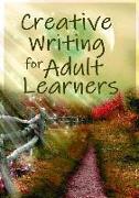 Creative Writing for Adult Learners