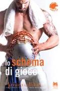 Lo schema di gioco. Game on series