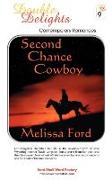 Second Chance Cowboy / The Marriage Patent