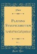 Platons Staatschriften, Vol. 1