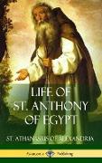 Life of St. Anthony of Egypt (Hardcover)