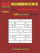 Numbricks 400 Puzzles 9 X 9 Medium - Hard + Bonus 250 Labyrinth 25 X 25: Sudoku Medium - Hard Levels Puzzles and Labyrinth Very Hard Levels