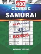 400 Classic Samurai Easy Puzzles + 250 Regular Sudoku Bonus: Sudoku Easy Levels and Classic Puzzles 9x9 Very Hard Level