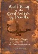 Spell book of the Good Witch of Pendle