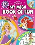 Disney Princess: My Mega Book of Fun