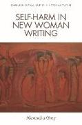 Self-Harm in New Woman Writing