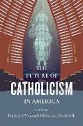 The Future of Catholicism in America