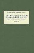 The Church of England and the Durham Coalfield, 1810-1926