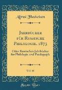 Jahrbücher für Russische Philologie, 1873, Vol. 19