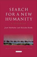 Search for a New Humanity