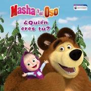 Masha y el Oso: ¿quién Eres Tú?