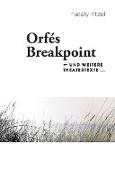 Orfé's Breakpoint