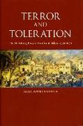 Terror and Toleration: The Habsburg Empire Confronts Islam, 1526-1850